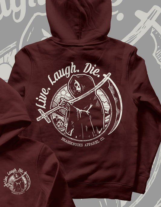 LIVE, LAUGH, DIE | HOODIE