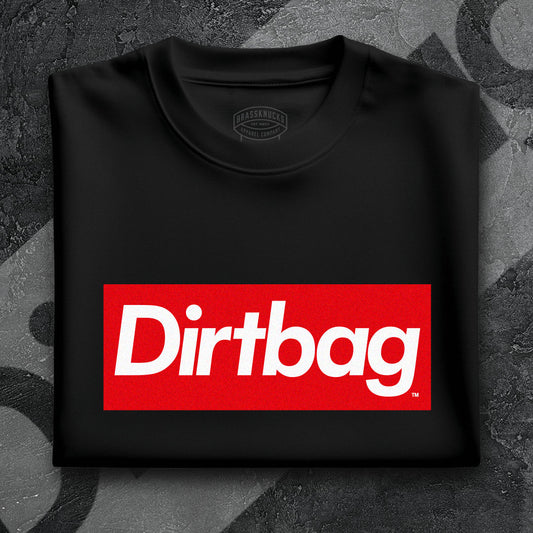 DIRTBAG | ᴾᴿᴱᴹᴵᵁᴹ ᵀᴱᴱ