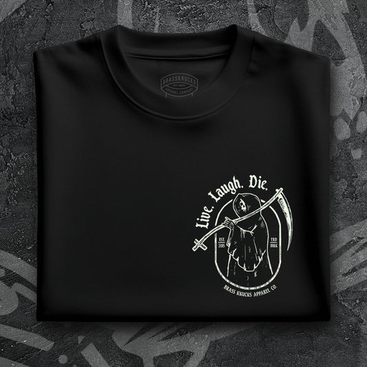 LIVE, LAUGH, DIE [POCKET PRINT] | ᴾᴿᴱᴹᴵᵁᴹ ᵀᴱᴱ