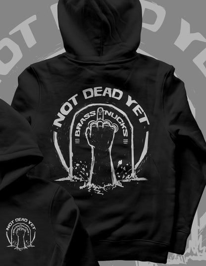 NOT DEAD YET | HOODIE