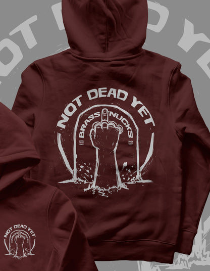 NOT DEAD YET | HOODIE