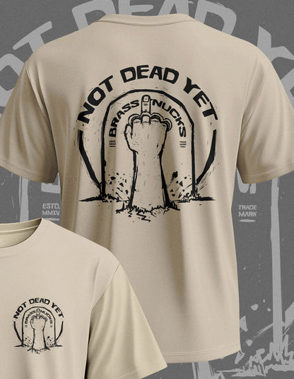 NOT DEAD YET | ᴾᴿᴱᴹᴵᵁᴹ ᵀᴱᴱ